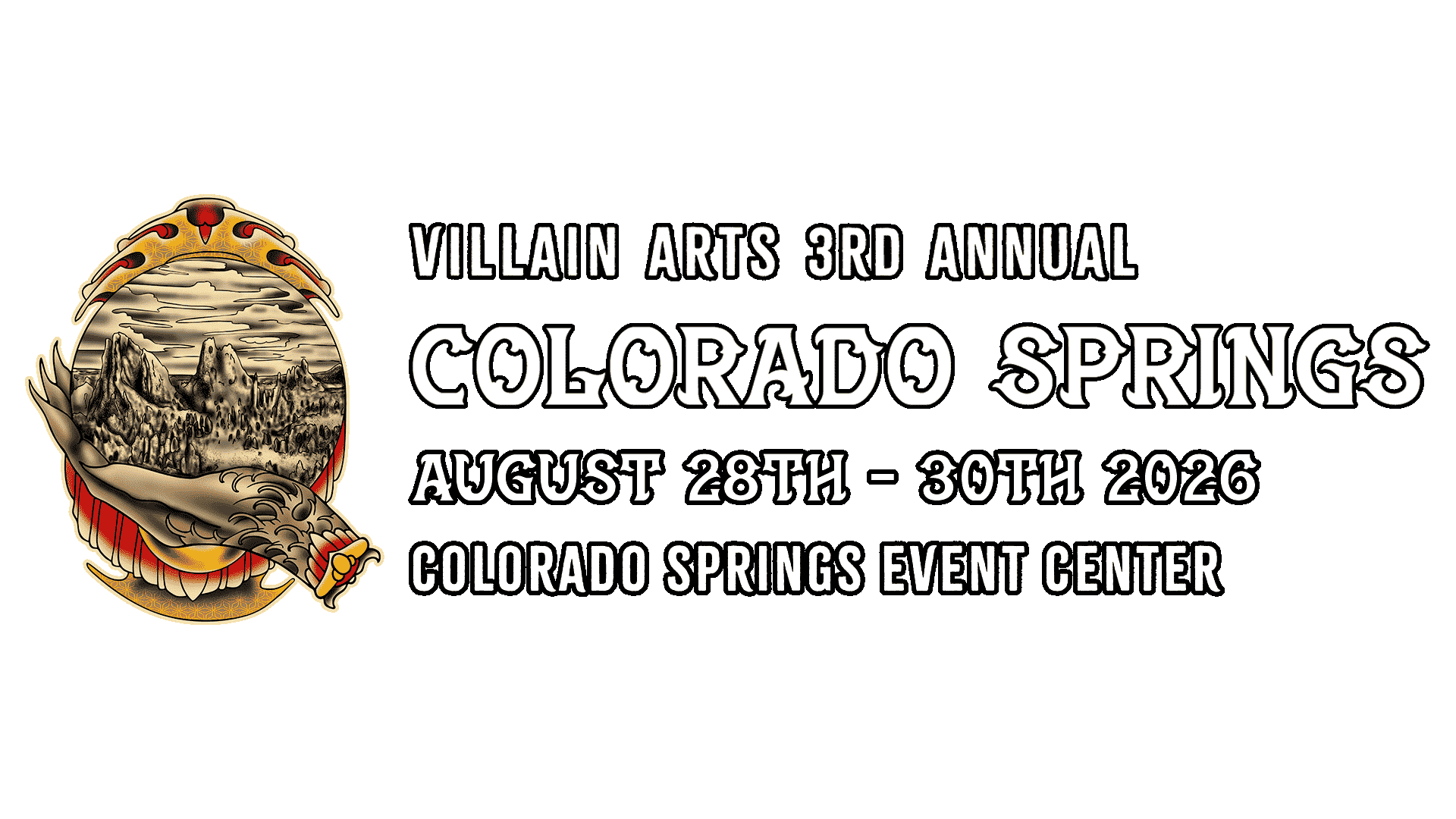 Colorado Tattoo Convention on August 28th - August 30th 2026 at Colorado Springs Event Center.