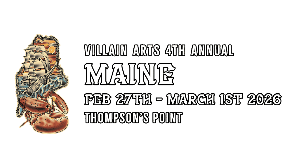 Maine Tattoo Convention on February 27th - March 1st 2026 at Thompson's Point.