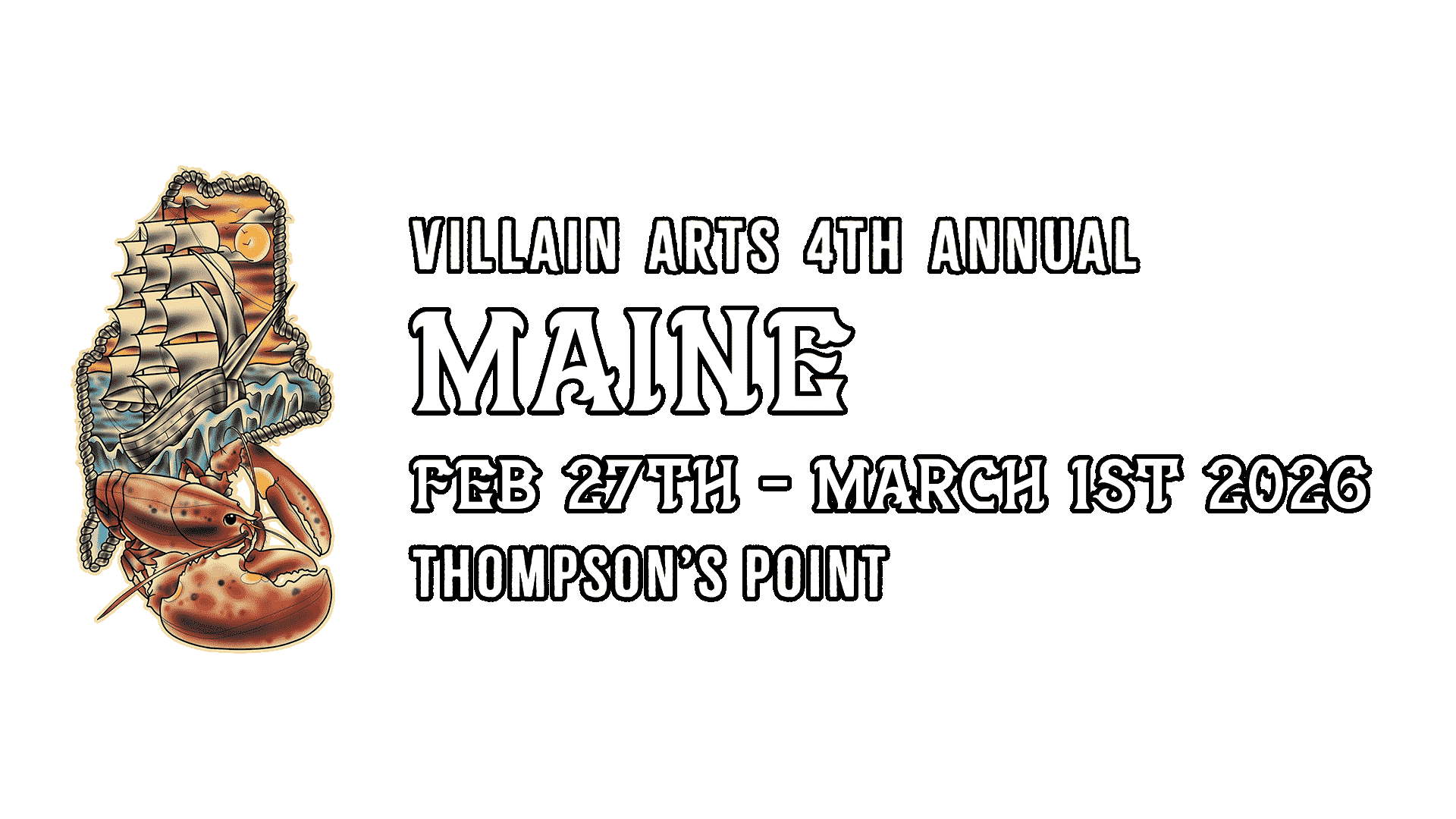 Maine Tattoo Convention on February 27th - March 1st 2026 at Thompson's Point.