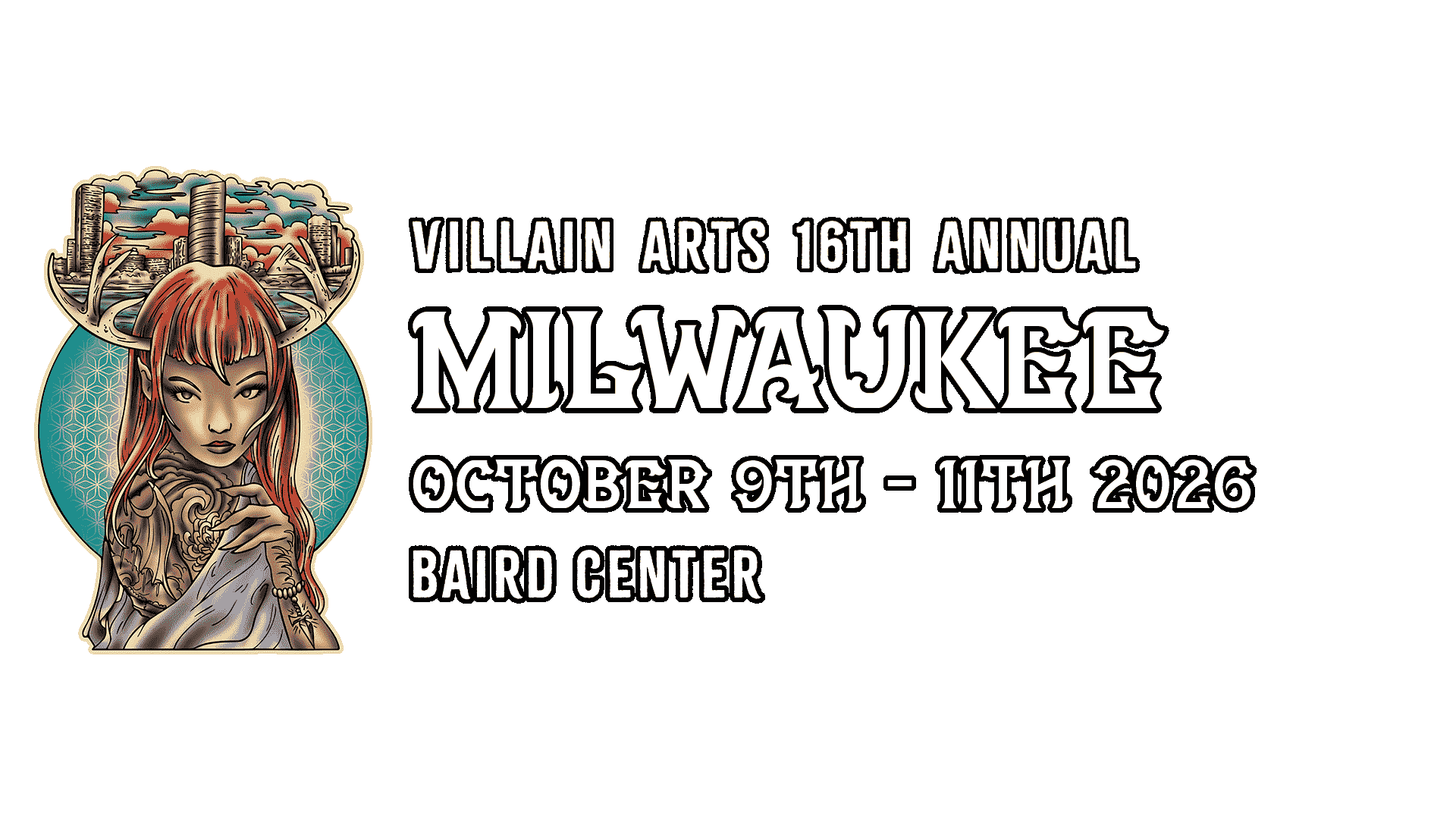 Milwaukee Tattoo Convention on October 9th - October 11th 2026 at the Baird Center.
