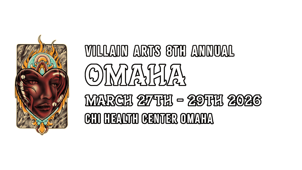 Omaha Tattoo Convention on March 27th - March 29th 2026 at the CHI Health Center Omaha.