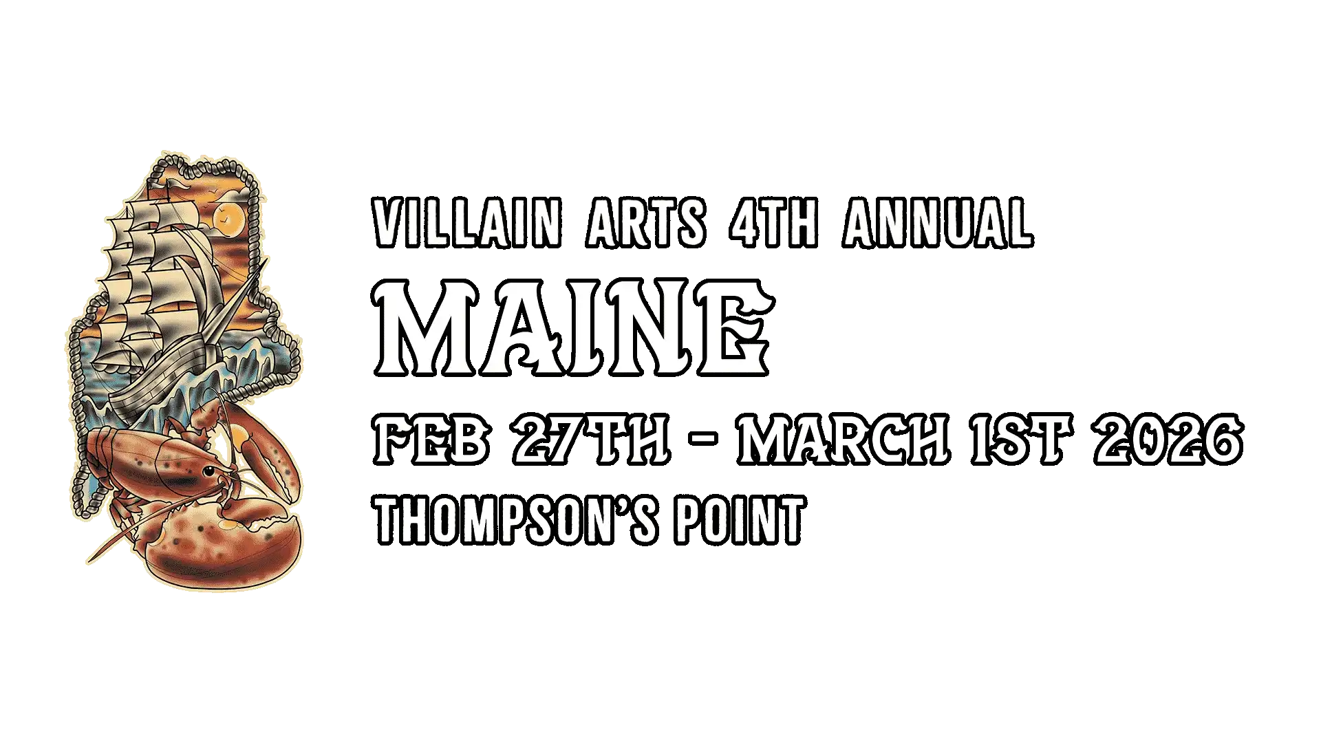 Maine Tattoo Convention on February 27th - March 1st 2026 at Thompson's Point.